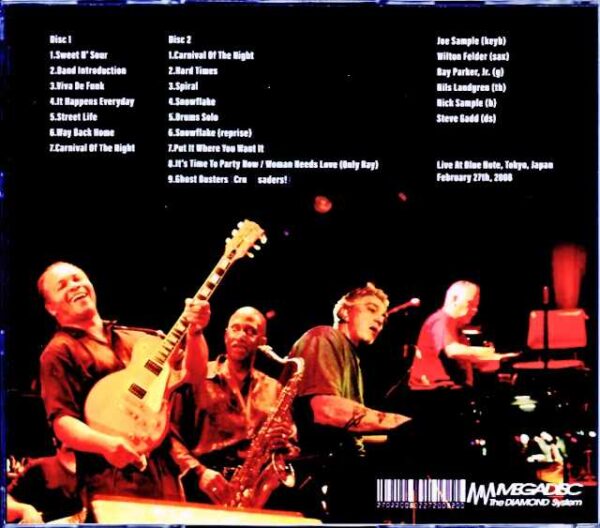 Crusaders Steve Gadd /Tokyo,Japan 2008 - Image 2