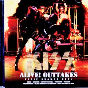 Kiss/Alive! Unreleased recordings made for Kiss Alive!