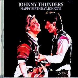 Johnny Thunders/Sweden 1984 Complete