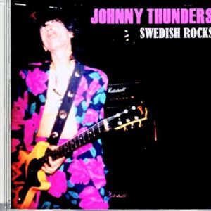 Johnny Thunders/Sweden 1985