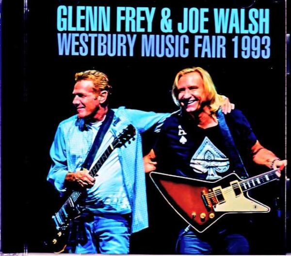 Glenn Frey Joe Walsh/NY,USA 1993 Complete