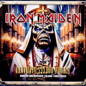 Iron Maiden Complete Collection of Studio Rare Tracks 1982-1992-999-2022 STEREO SBD Alternate Edition