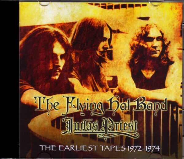 Judas Priest,Flying Hat Band/Earliest Tapes 1972-1974