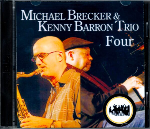 Michael Brecker,Kenny Barron Trio/Tokyo,Japan 2000 New Master