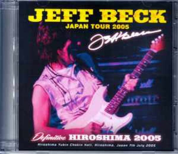 Jeff Beck/Hiroshima,Japan 2005