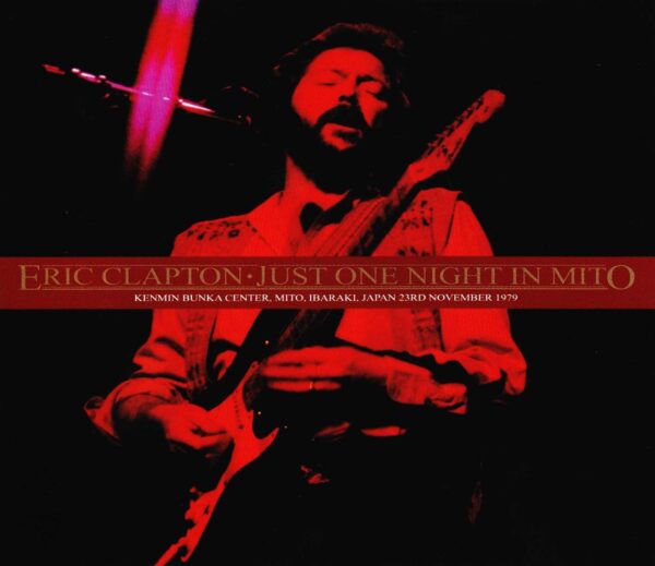 Eric Clapton/Ibaraki Japan 1979