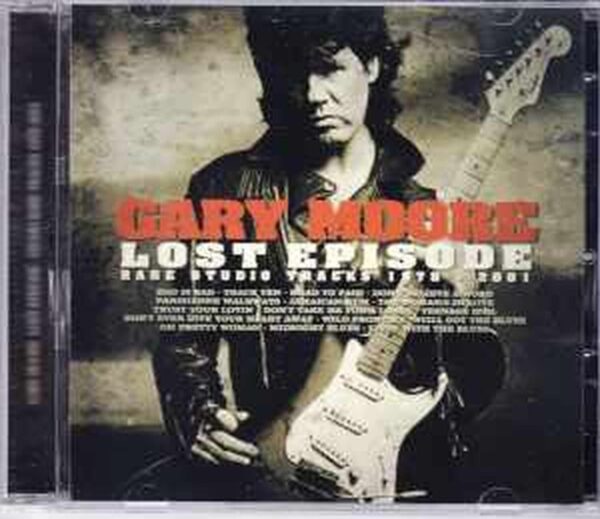 Gary Moore/Rare Studio Tracks 1978-2001