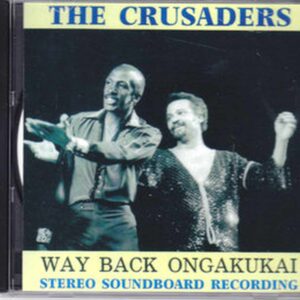 Crusaders/Tokyo,Japan 1981