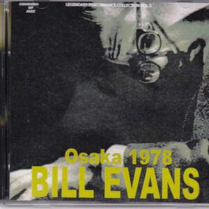 Bill Evans/Osaka, Japan 1978
