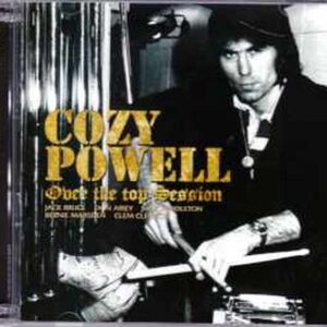 Cozy Powell/Ultimate Compilation Over the Top Session