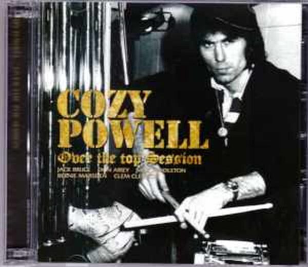 Cozy Powell/Ultimate Compilation Over the Top Session