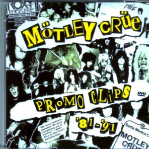 Motley Crue/Promo Clips 1981-1991