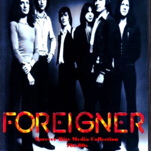 Foreigner/Forever Hits Media Collection 1967's-1980's