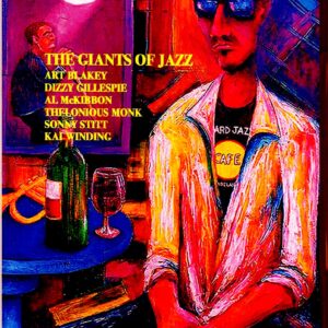Giants of Jazz,Art Blakey,Dizzy Gillespie,Thelonious Monk/Netherlands 1971 & more
