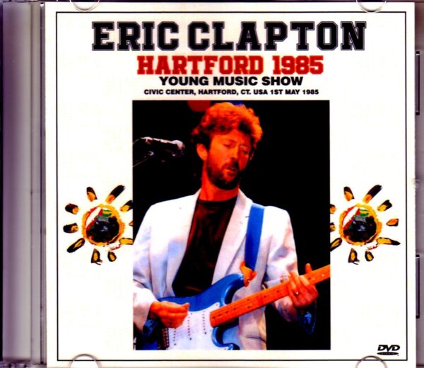 Eric Clapton/CT,USA 1985 Japanese Broadcast Ver.