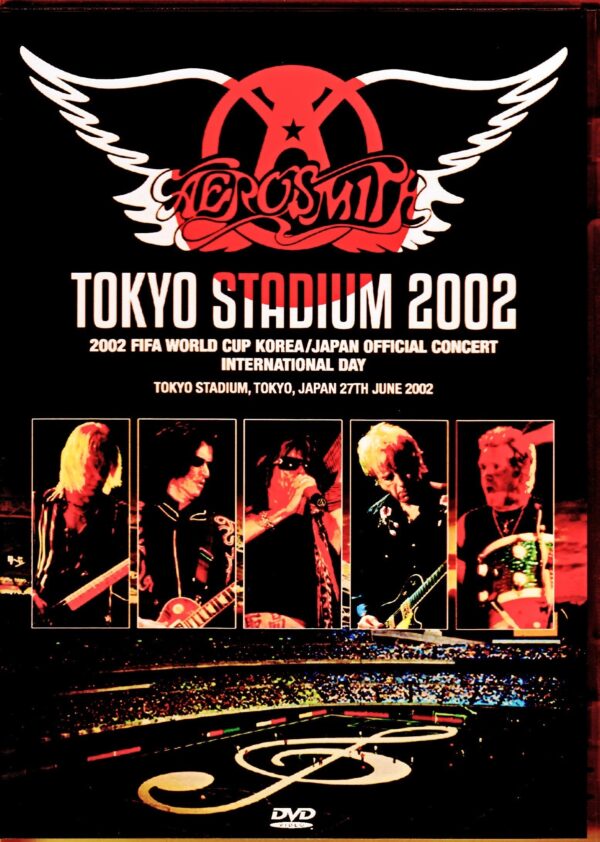 Aerosmith/Tokyo,Japan 2002 Upgrade & more
