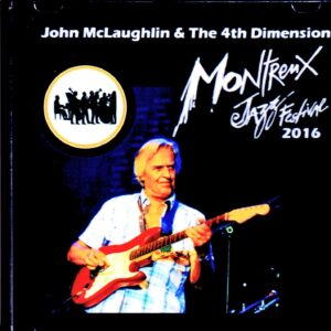 John McLaughlin & the 4th Dimension/Switzerland 2016