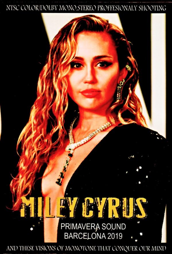 Miley Cyrus/Spain 2019