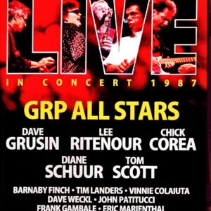 GRP All Stars Dave Grusin,Lee Ritenour,Chick Corea/Tokyo,Japan 1987