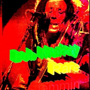 Bob Marley/Jar Activities Rare Performances 1974-1980