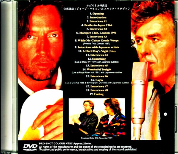 George Harrison Eric Clapton George Harrison Eric Clapton/Great Friends II Legend Resurrection Complete Recording Broadcast on 1991 - Image 2