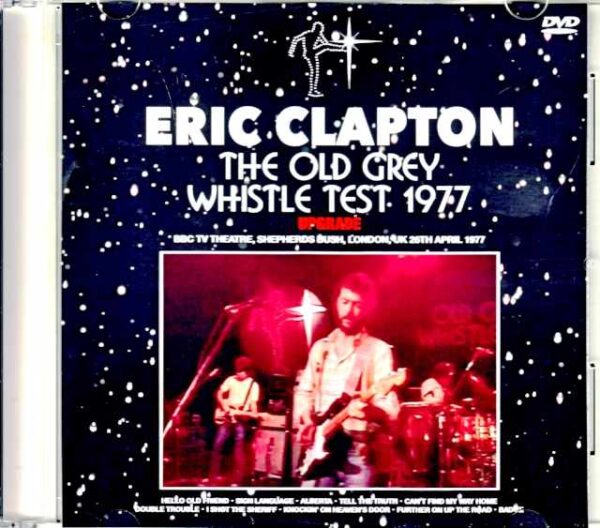 Eric Clapton/Old Grey Whistle London,UK 1977 Upgrade