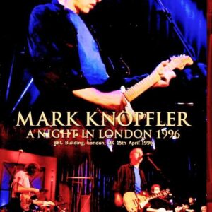 Mark Knopfler/London,UK 1996 Complete