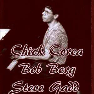 Chick Corea, Bob Berg, Steve Gadd/Germany 1992