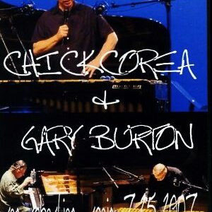 Chick Corea & Gary Burton/Spain 2007