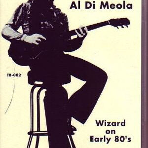 Al Di Meola/NY 1982 & Netherlands 1981