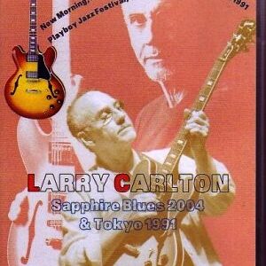 Larry Carlton/France 2004 & Japan 1991
