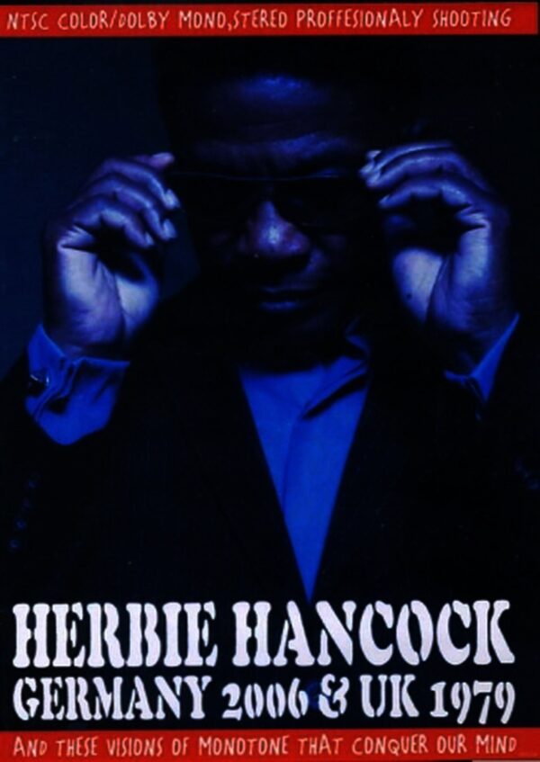 Herbie Hancock/Germany 2006 & more