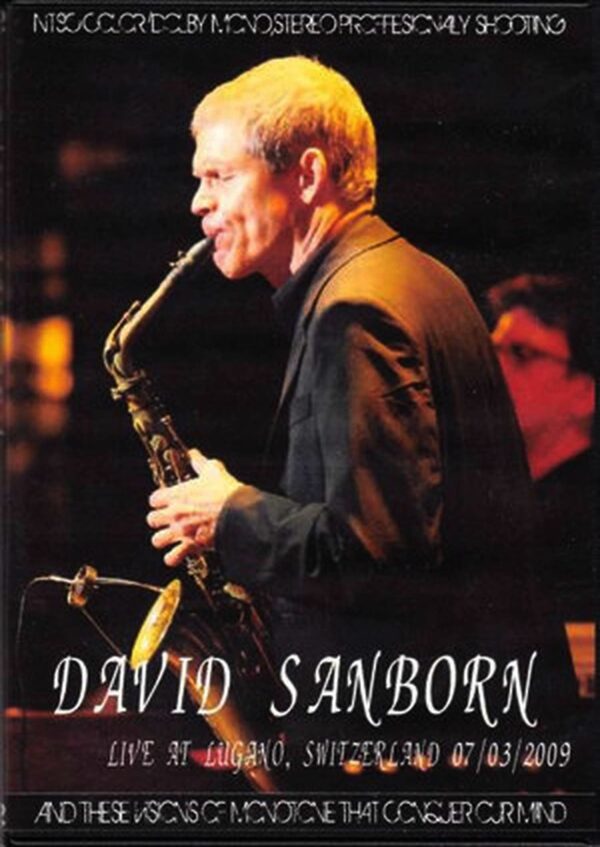David Sanborn/Switterland 2009