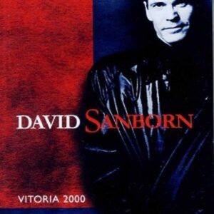 David Sanborn,Richard Bona,Joe Sample/Italy 2000