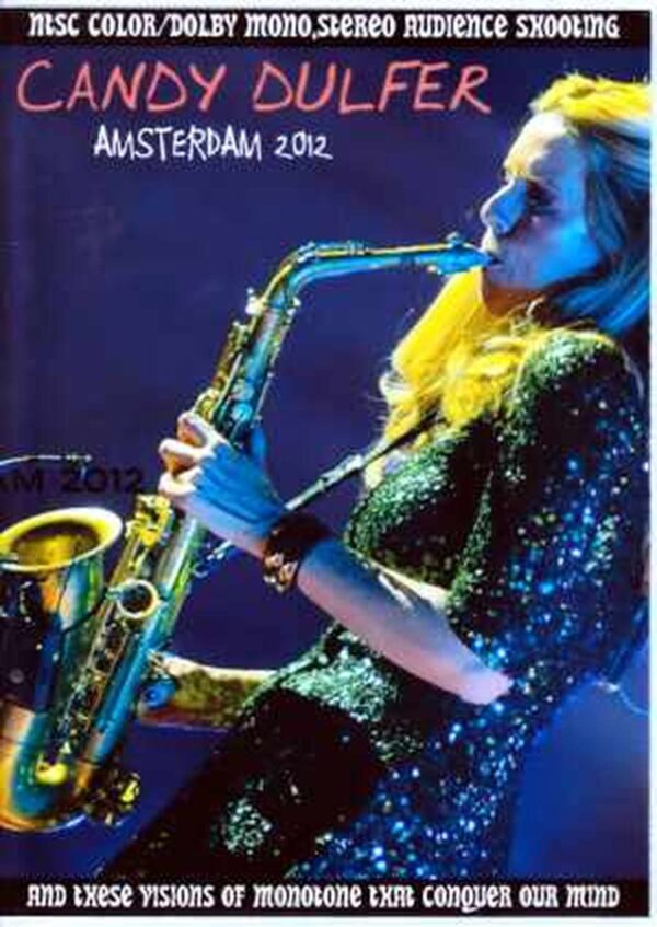 Candy Dulfer/Netherlands 2012