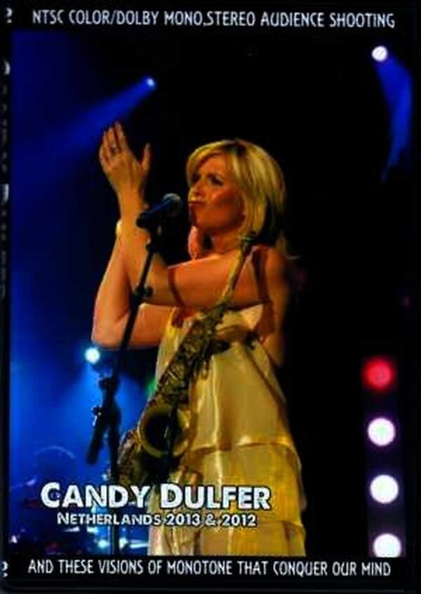 Candy Dulfer/Netherlands 2013 & 2012