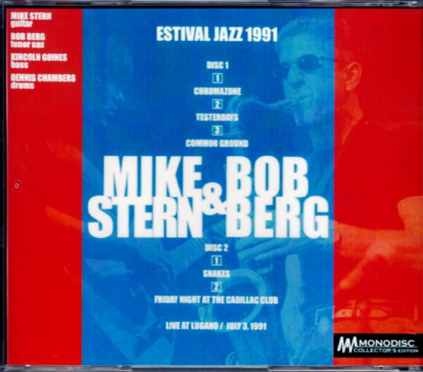 Mike Stern,Bob Berg/Switzerland 1991 - Image 2