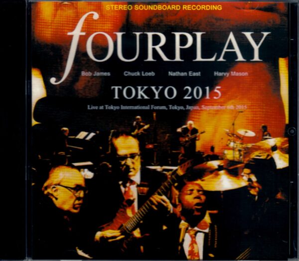 Fourplay/Tokyo,Japan 2015
