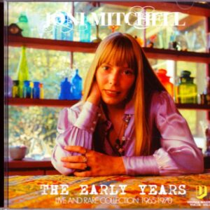 Joni Mitchell/Live and Rare Collection 1965-1970