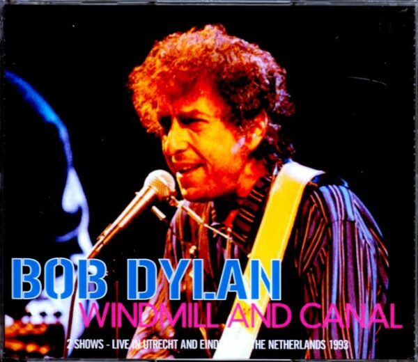 Bob Dylan/Netherlands 1993 2Days