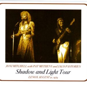 Joni Mitchell, Pat Metheny, Jaco Pastorius Joni Mitchell/MA,USA 1979