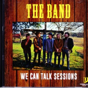 Band,The Band/We Can Talk Sessions