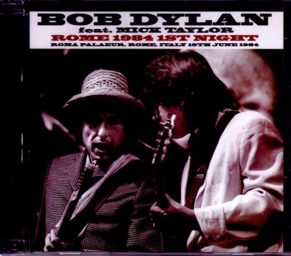 Bob Dylan, Mick Taylor Bob Dylan/Italy 6.19.1984