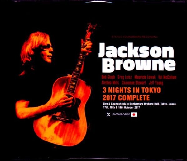 Jackson Browne / Tokyo, Japan 2017 3Days Complete IEM Matrix Ver