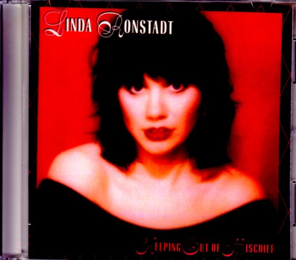 Linda Ronstadt/Keeping Out of Mischief