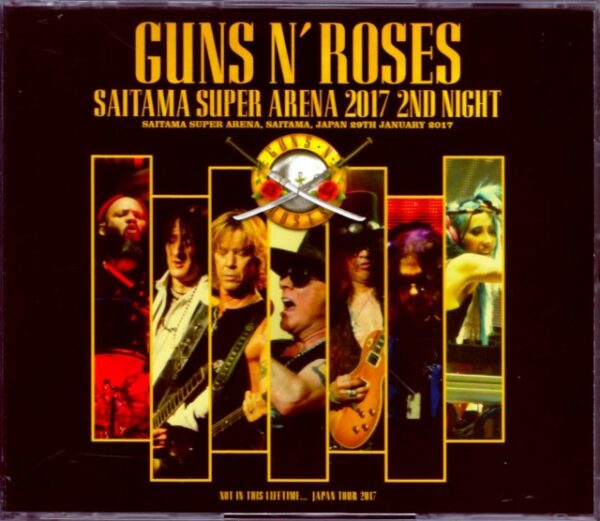 Guns N' Roses Guns N' Roses/Saitama,Japan 1.29.2017 Ultimate Sound