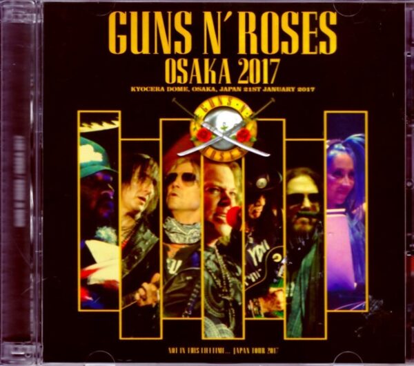 Guns N' Roses Guns N' Roses/Osaka,Japan 2017 Ultimate Sound