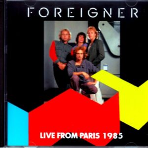 Foreigner/France 1985