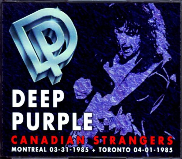 Deep Purple Deep Purple/Canada 1985 & more
