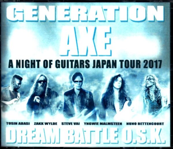 Generarion Axe/Osaka,Japan 2017 Another Version